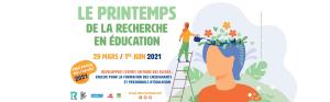Affiche  Printemps de la Recherche en Education 2021
