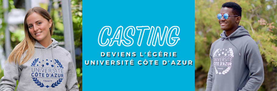 CASTING "ÉGÉRIE UNIVERSITÉ CÔTE D'AZUR"